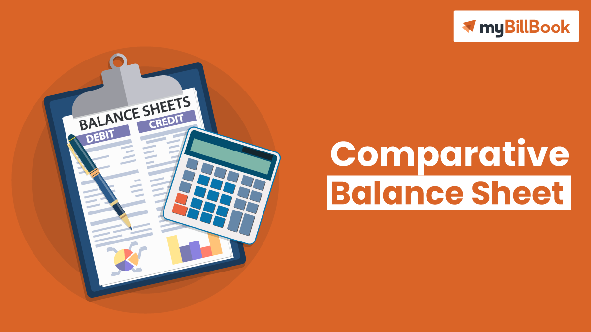 Comparative Balance Sheet