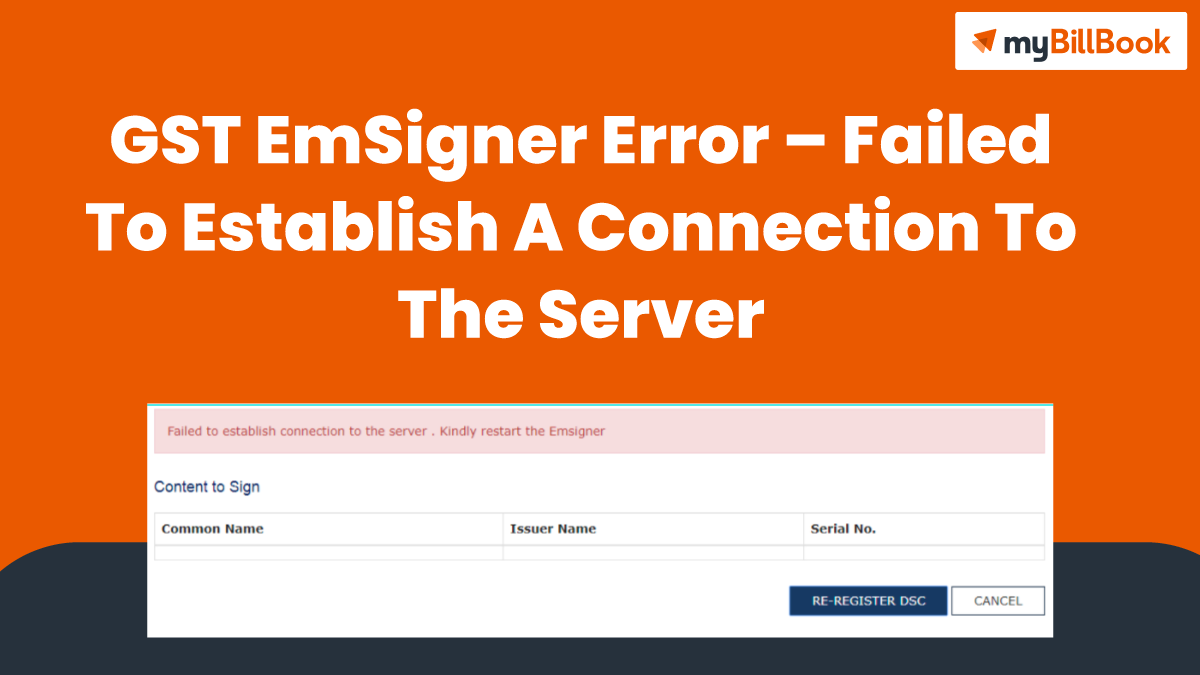 gst emsigner error failed to establish connection