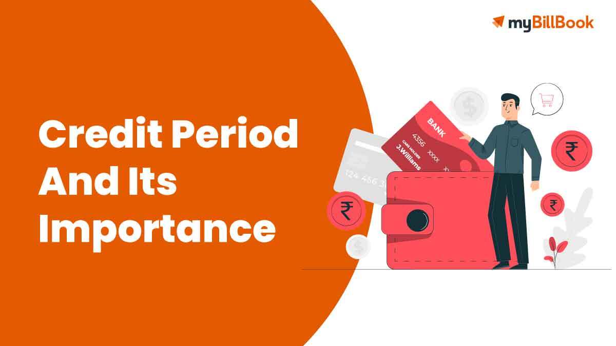 Credit Period and its Importance