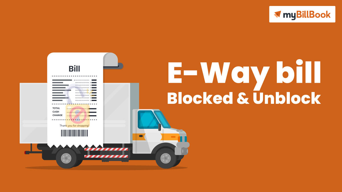 Unblock eway bill