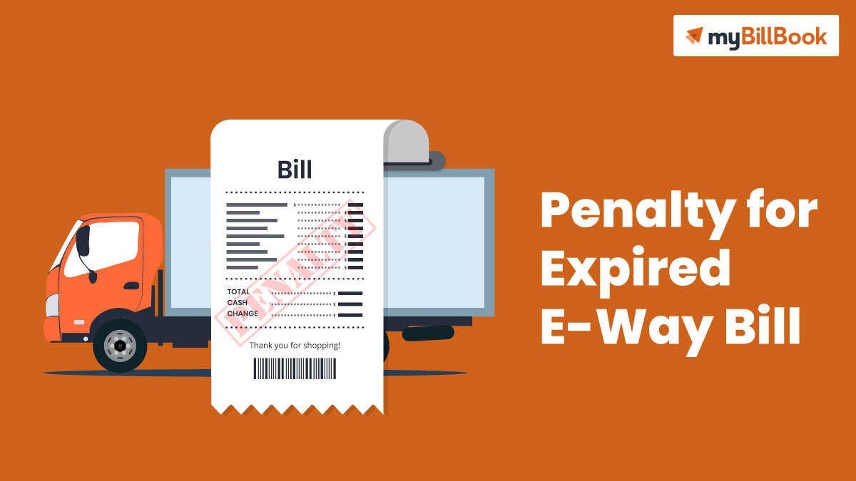 penalty expired for eway bill